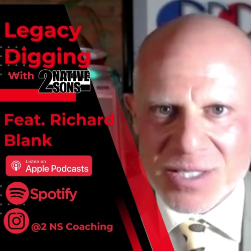 LEGACY-DIGGING-2-NATIVE-SONS-PODCAST-GUEST-RICHARD-BLANK-COSTA-RICAS-CALL-CENTER0927545ba820ce48.jpg
