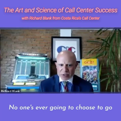 CONTACT-CENTER-PODCAST-Richard-Blank-from-Costa-Ricas-Call-Center-on-the-SCCS-Cutter-Consulting-Group-No-one-is-ever-going-to-choose-to-go-with-you-unless-you-force-a-hand.---Copycc35a67b72b097c6.jpg