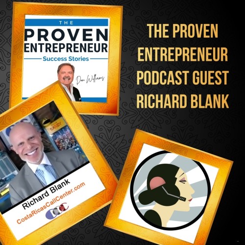 The-Proven-Entrepreneur-podcast-CX-expert-guest-Richard-Blank-Costa-Ricas-Call-Centera26512625efd6b24.jpg
